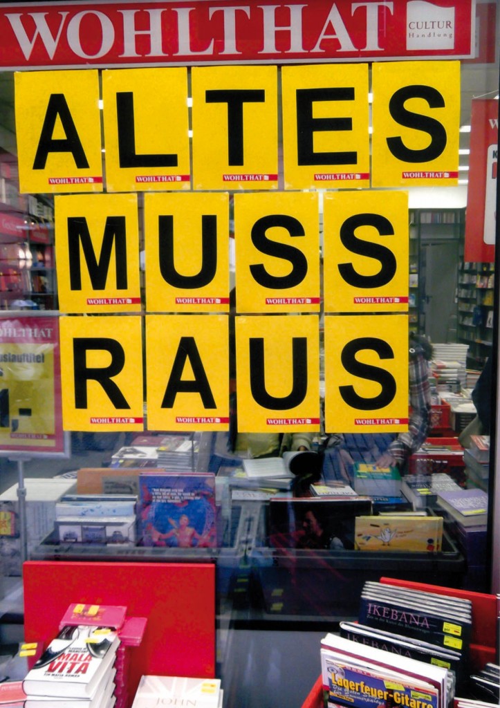 Altes muss raus