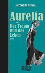 BdN_Nerval_Aurelia_Cover_2D_web-26a453f5